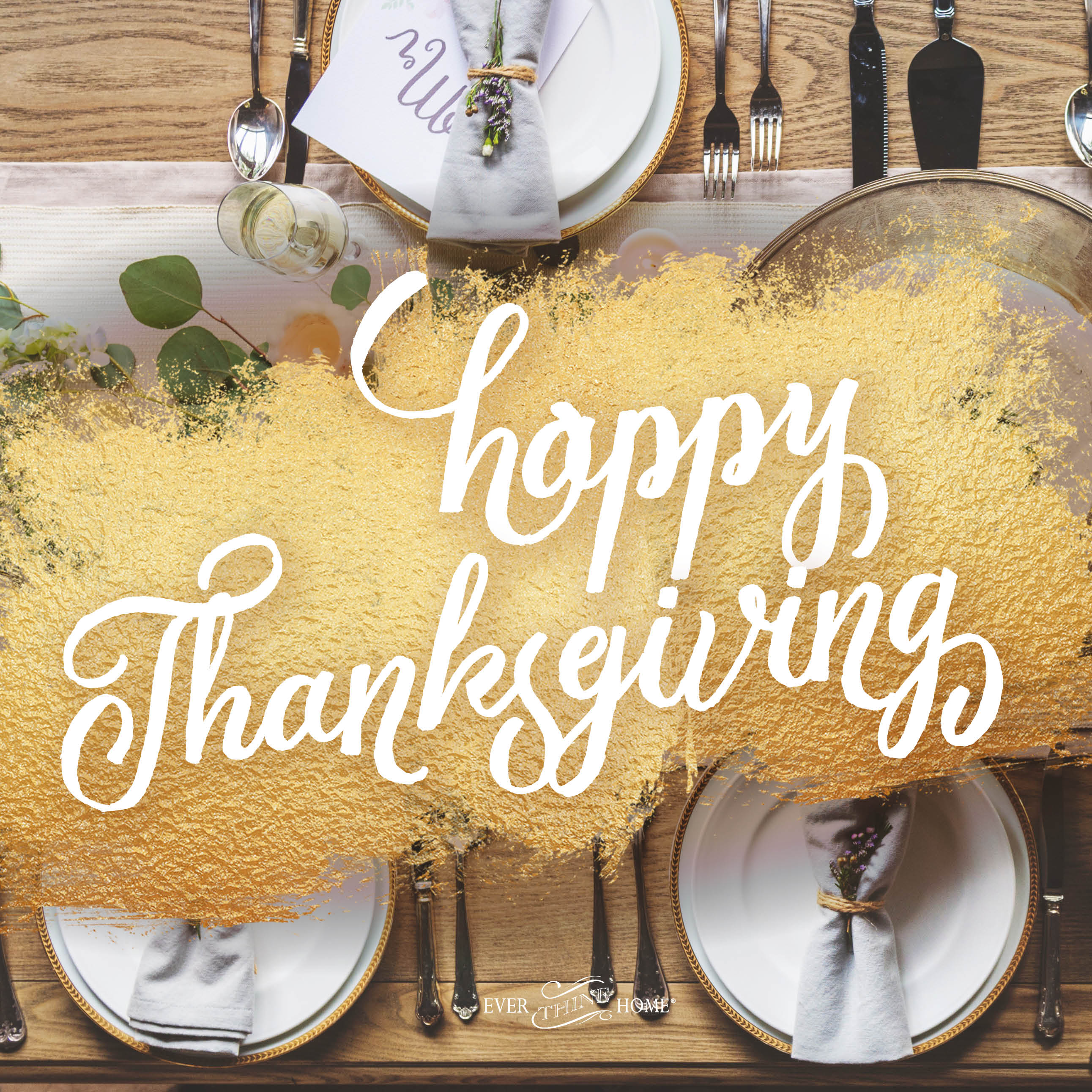 Happy Thanksgiving! - Ever Thine Home