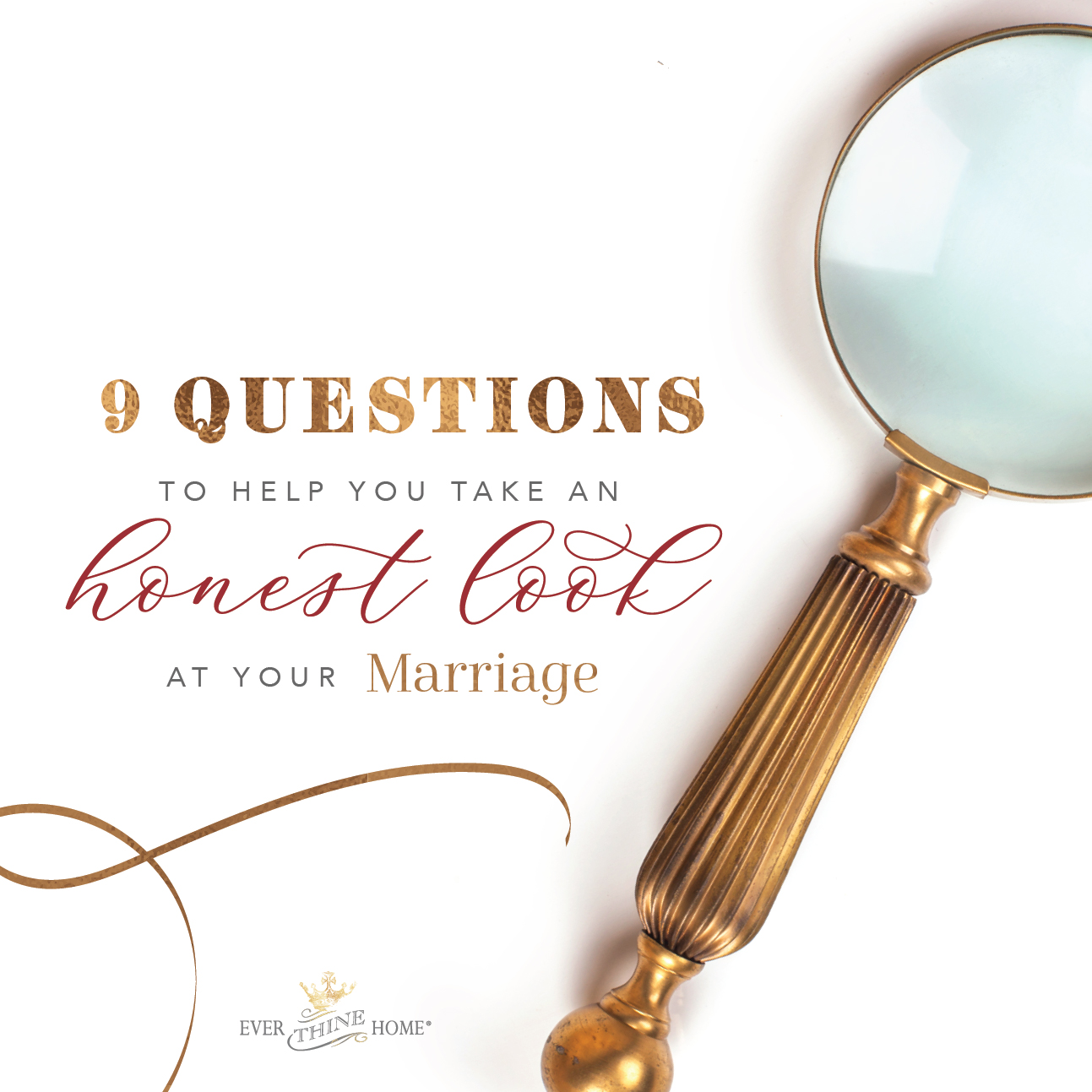 9 Questions to Help You Take an Honest Look at Your Marriage - Ever ...