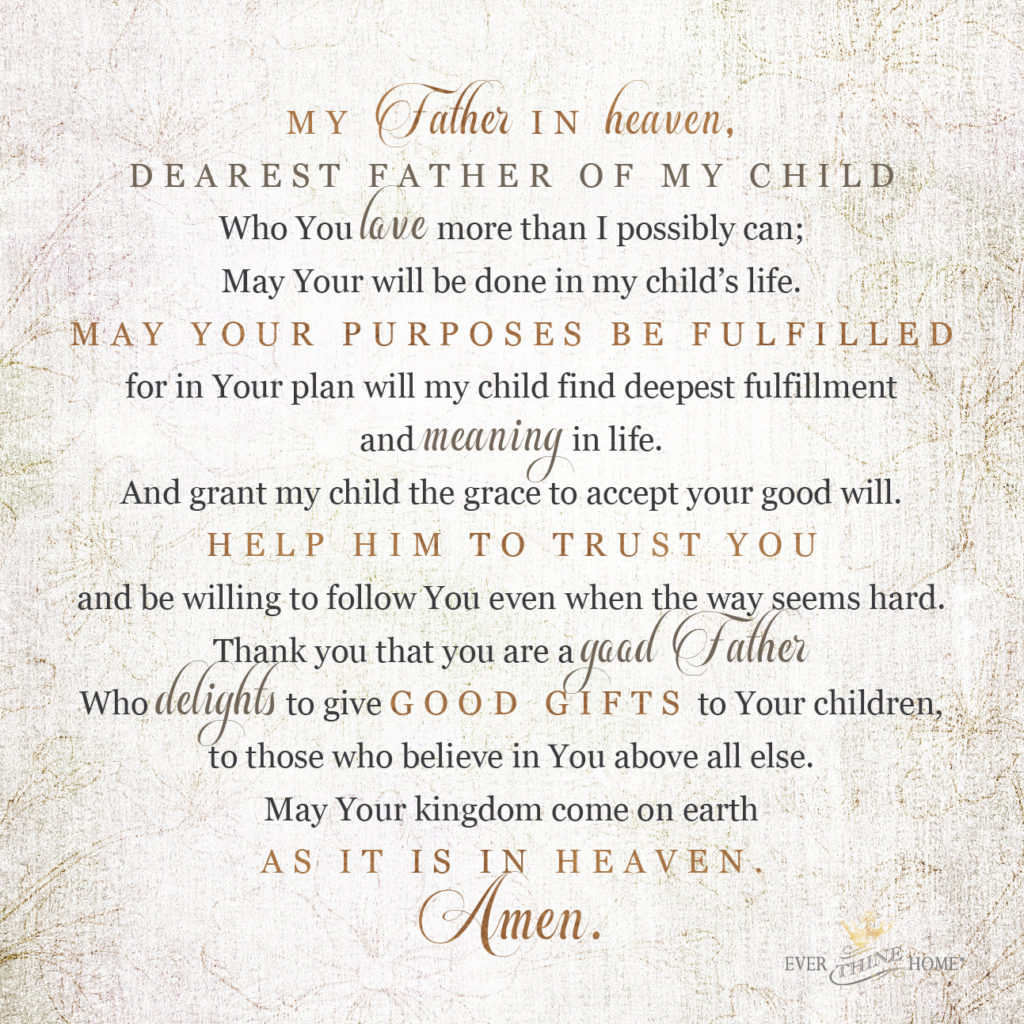 A Prayer For Your Children And Grandchildren … If You Dare - Ever Thine 